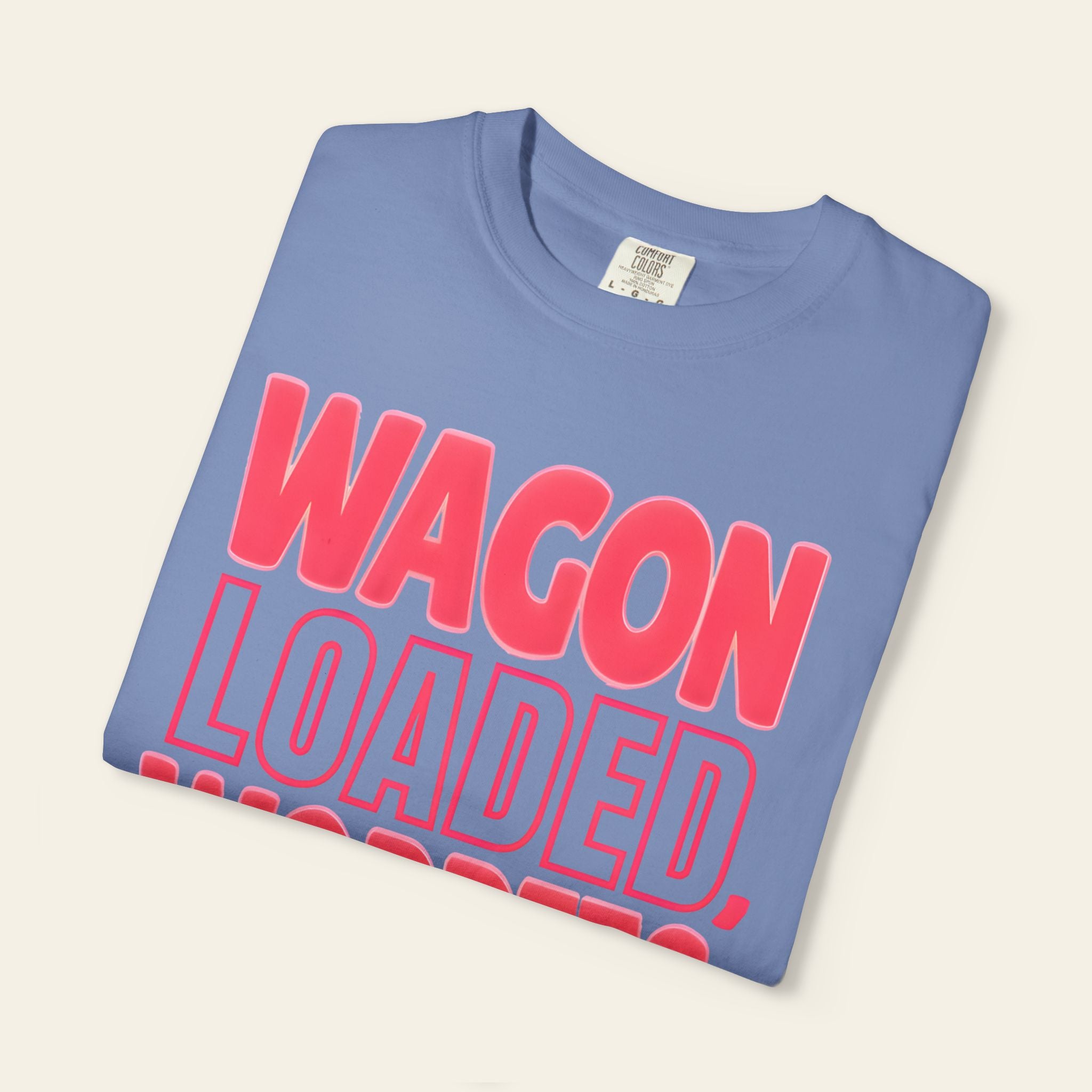 Wagon Loaded, Worries Gone