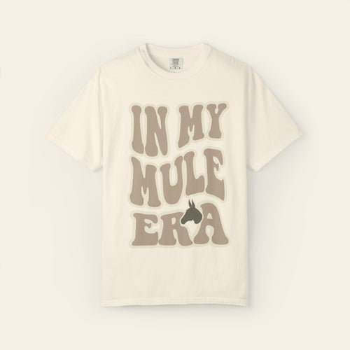 In My Mule Era
