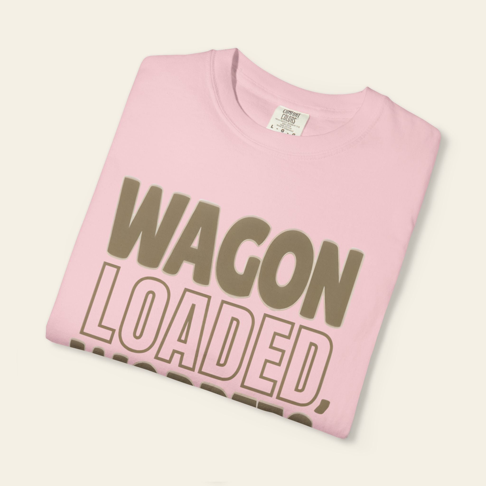 Wagon Loaded, Worries Gone