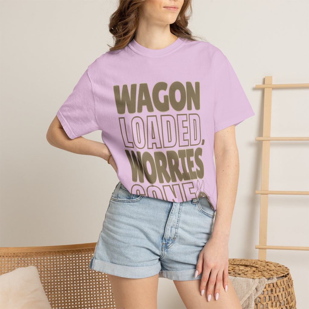 Wagon Loaded, Worries Gone