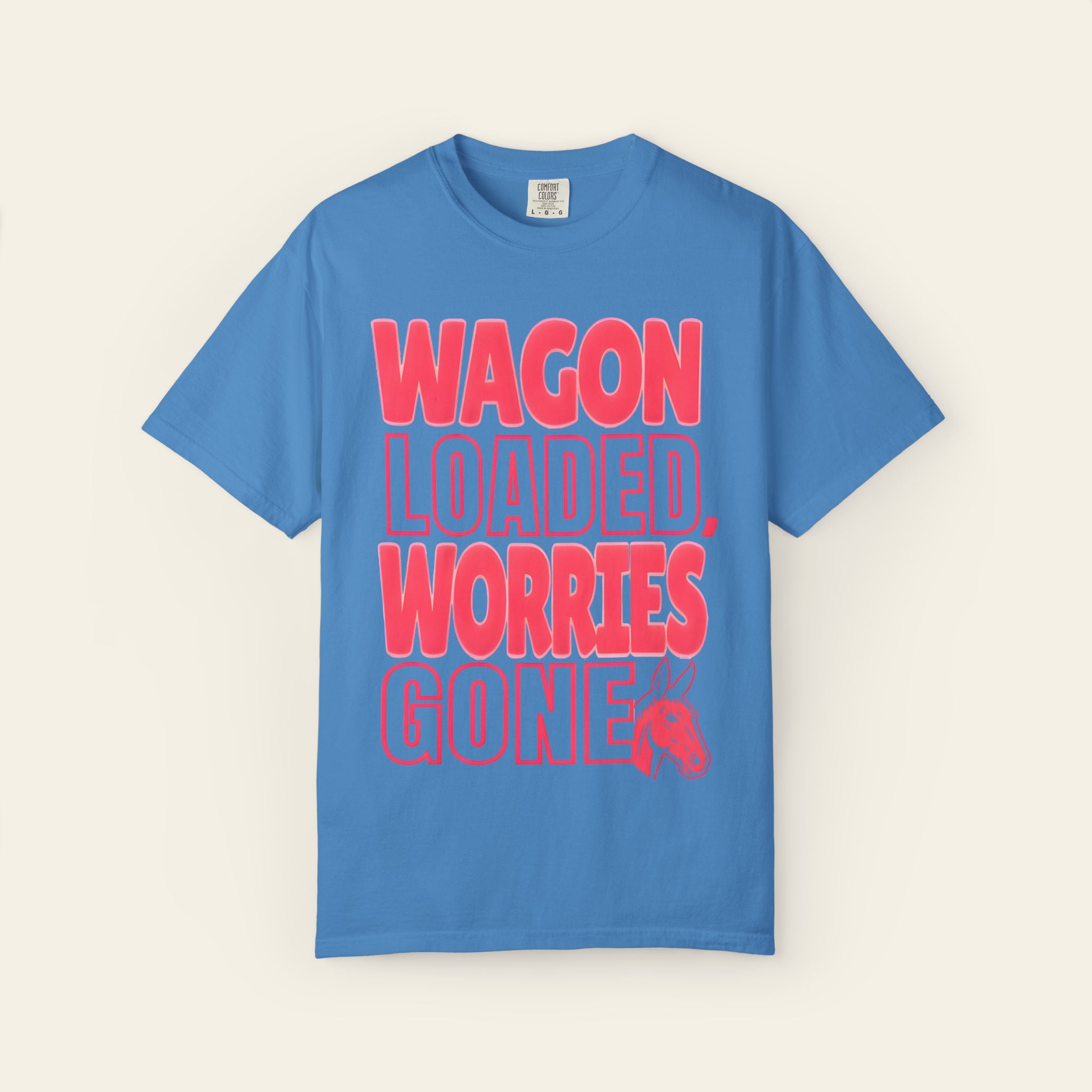 Wagon Loaded, Worries Gone