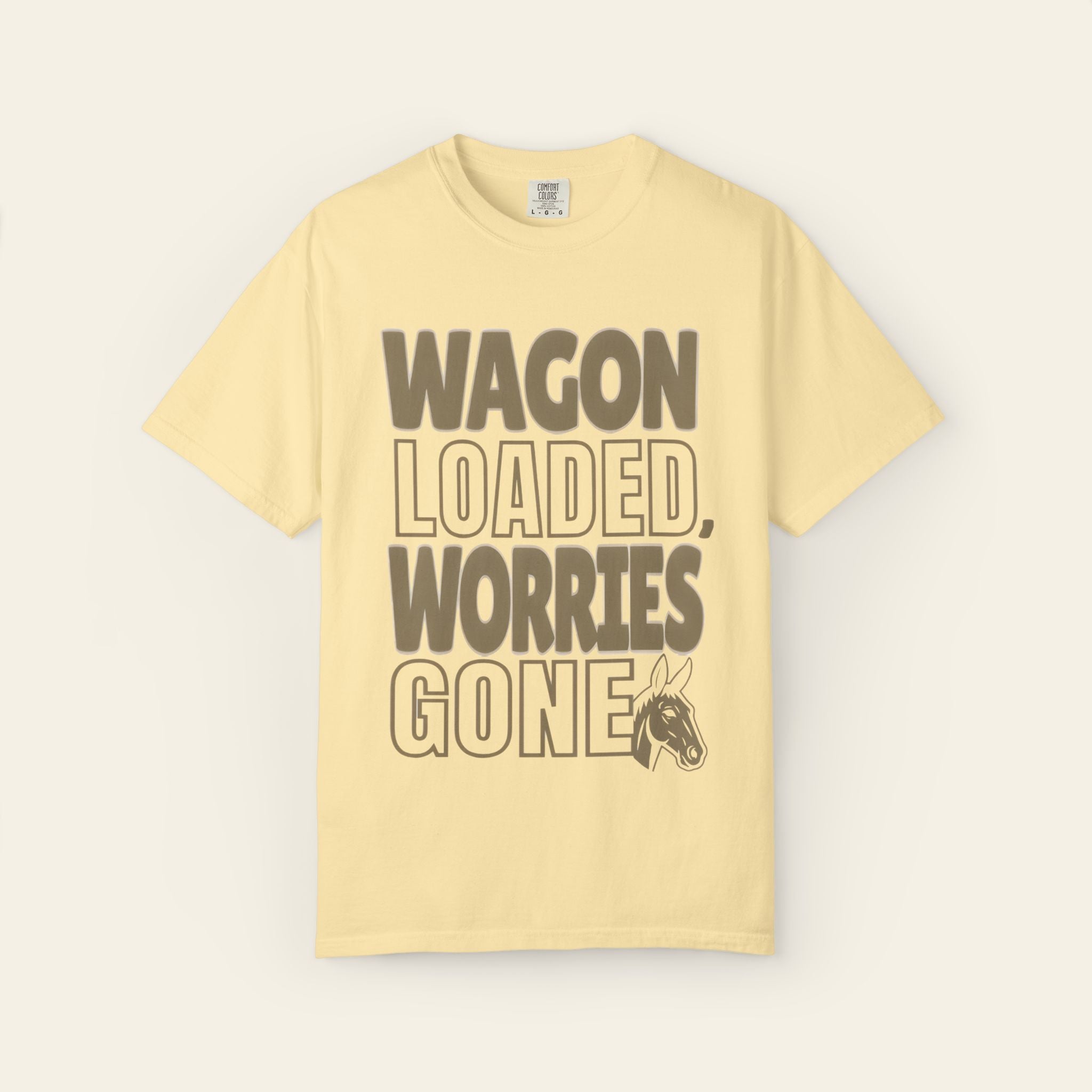 Wagon Loaded, Worries Gone